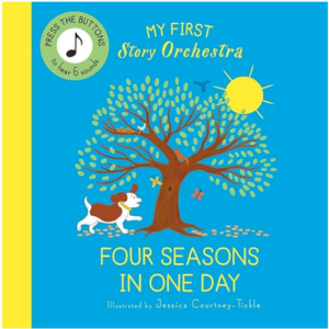 My First Story Orchestra: Four Seasons in One Day